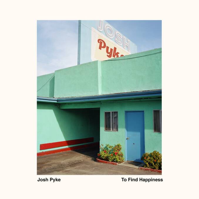 To Find Happiness is Josh Pyke's seventh studio album.