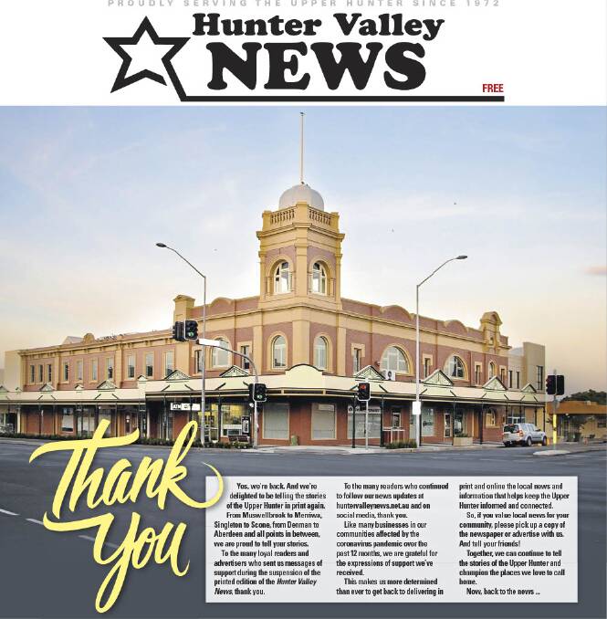 WE'RE BACK: Hunter Valley News is back in print and back in circulation.