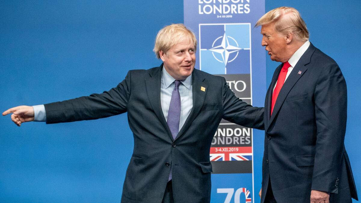 "If we just wait over here for a bit, they'll probably vote us back in" - Boris Johnson to Donald Trump (presumably). Picture Getty Images "If we just wait over here for a bit, they'll probably vote us back in" - Boris Johnson to Donald Trump (presumably). Picture Getty Images